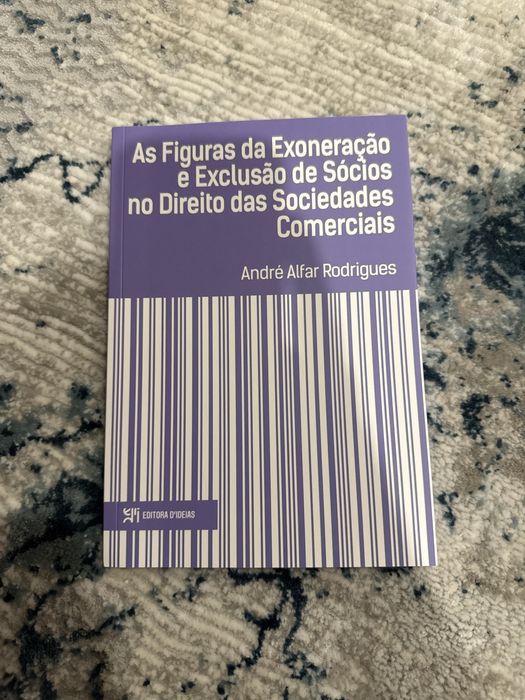 As Figuras da Exoneração e Exclusão de Sócios - André Alfar Rodrigued