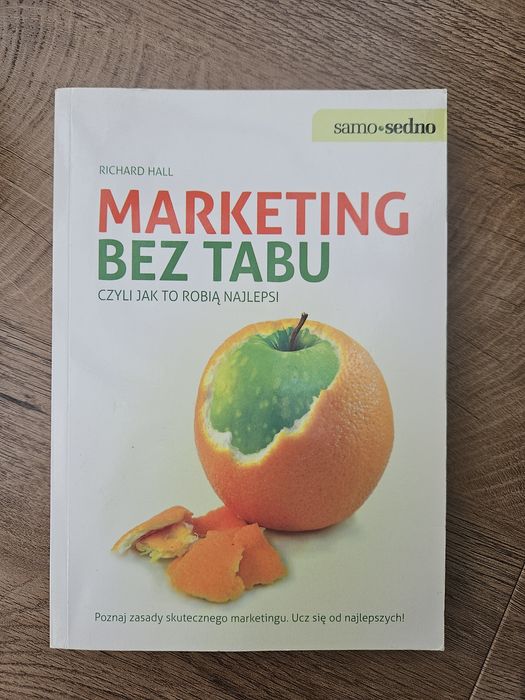 Marketing bez tabu, czyli jak to robią najlepsi, Richard Hall