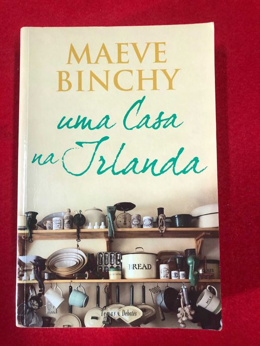 Uma casa na Irlanda - Maeve Binchy