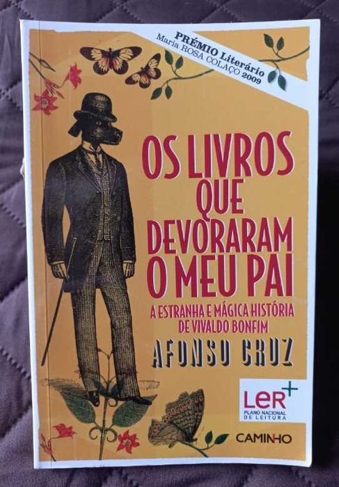 Os Livros que Devoraram o Meu Pai - Afonso Cruz