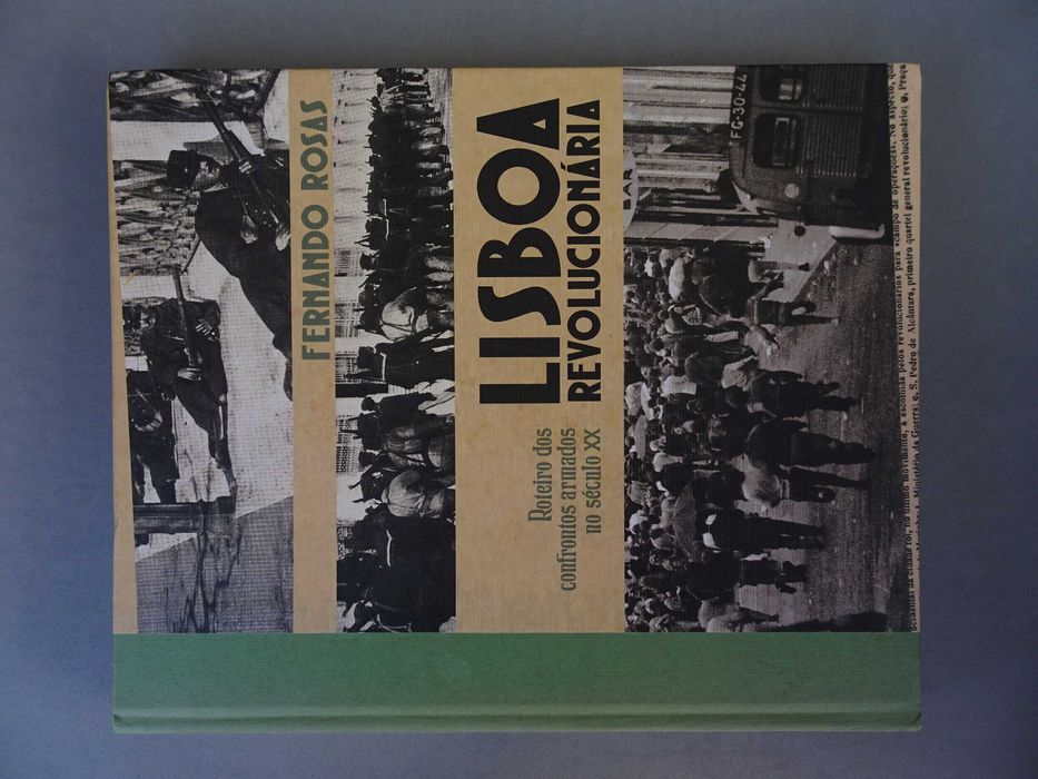 Livro Fernando Rosas - Lisboa Revolucionária