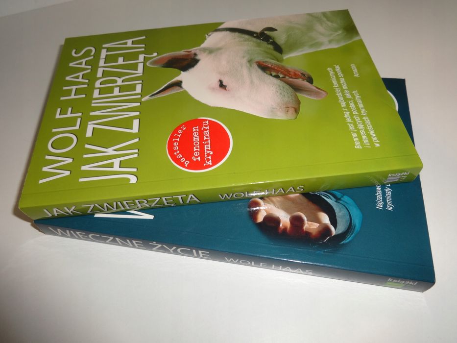 Wieczne życie Jak zwierzęta Wolf Haas