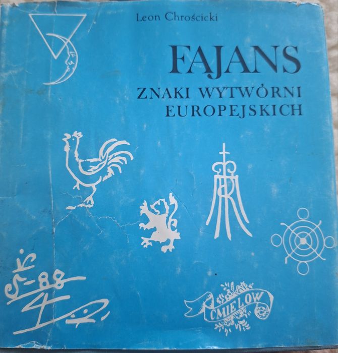 Fajans znaki wytwórni europejskich,Leon Chrościcki