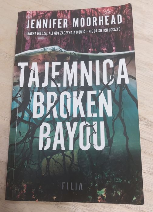 Tajemnica Broken Bayou Jennifer Moorhead