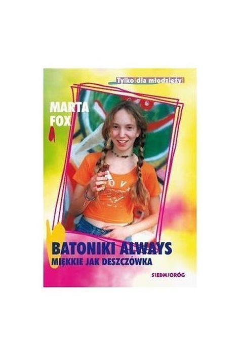 Batoniki Always Miękkie Jak Deszczówka Fox Marta