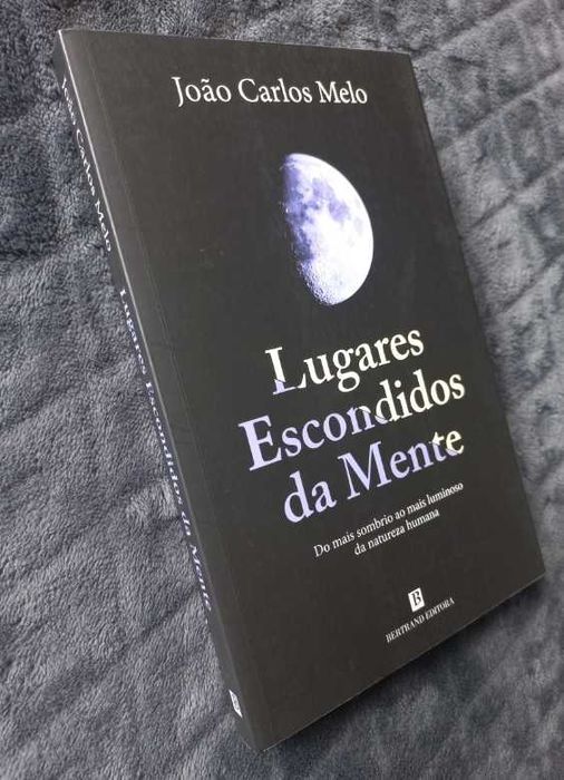 Lugares Escondidos da Mente - João Carlos Melo