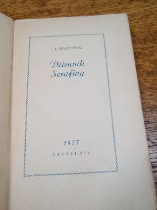 Dziennik Serafiny. J.I.Kraszewski