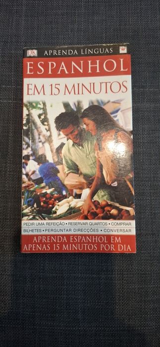 Aprenda Espanhol em 15 minutos
Português/Espanhol
DK