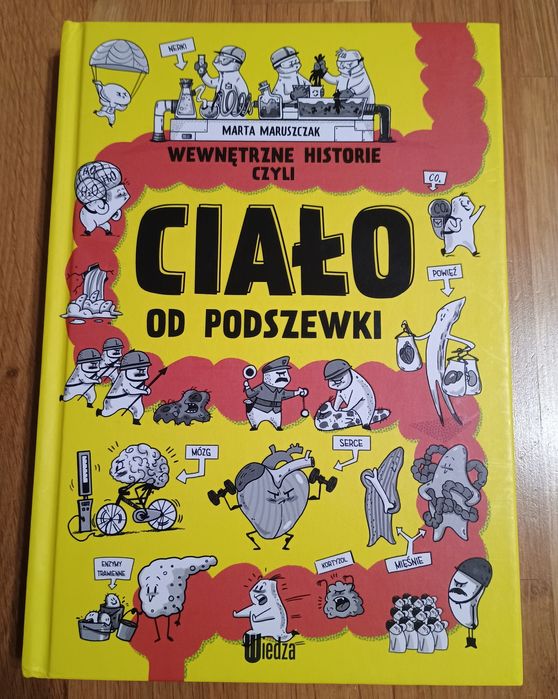 Wewnętrzne historie czyli Ciało od podszewki