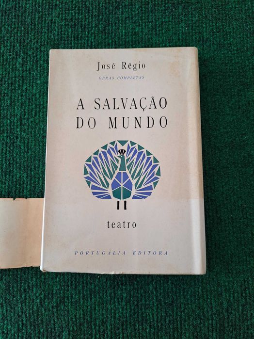 A Salvação do Mundo - José Régio