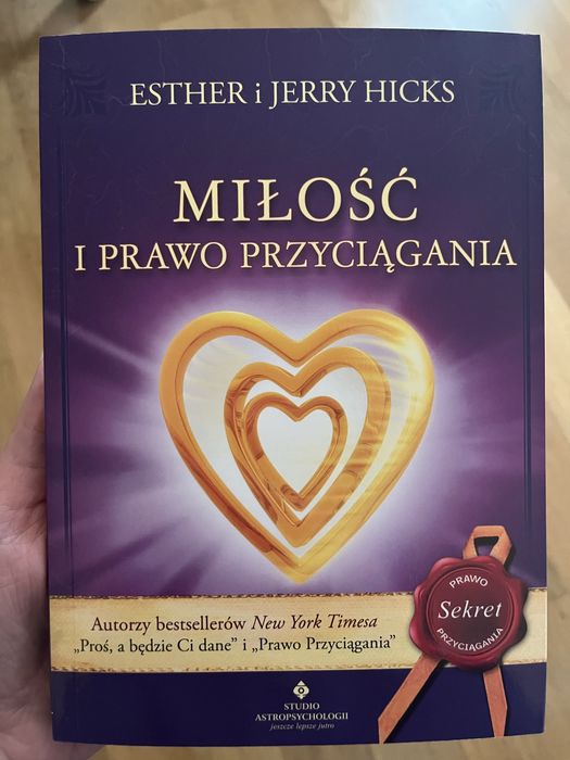 Miłość i prawo przyciągania Esther i Jerry Hicks