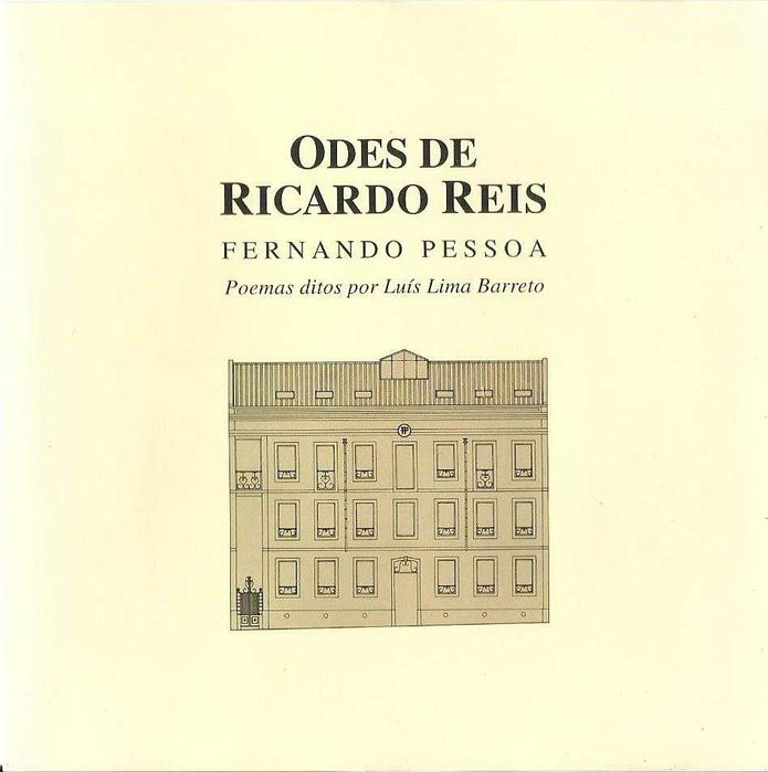 Odes de Ricardo Reis - Fernando Pessoa: Poemas por Luís lima Barreto