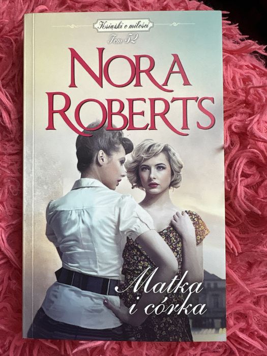 Nora Roberts Matka i córka