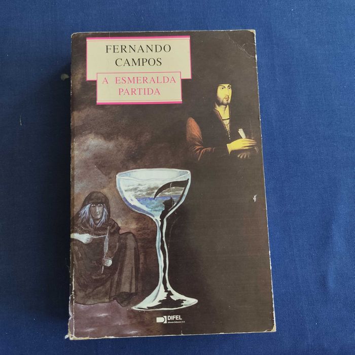 Fernando Campos - A Esmeralda Partida