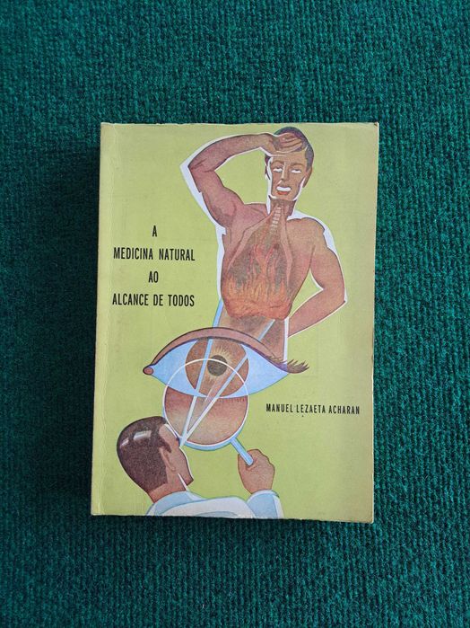 A Medicina Natural ao Alcance de Todos - Manuel Lezaeta Acharan