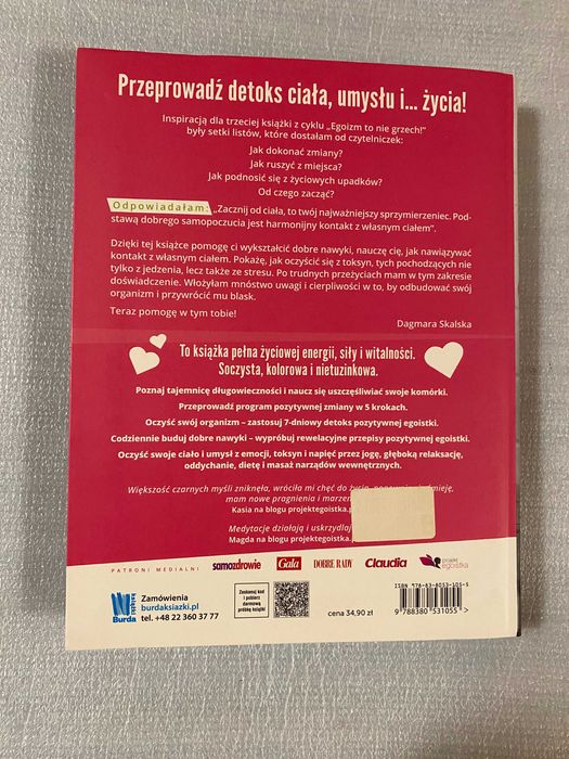 Egoizm to nie grzech. pokochaj swoje ciało. Dagmara Skalska