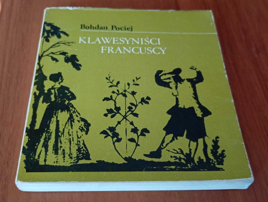 Klawesyniści francuscy / Bogdan Pociej.