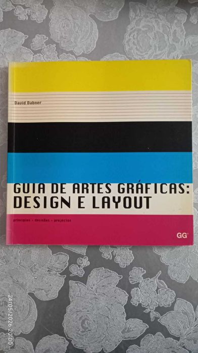 Guia de artes gráficas: Design e Layout - David Dabner · Editorial Gustavo Gili e S.L.