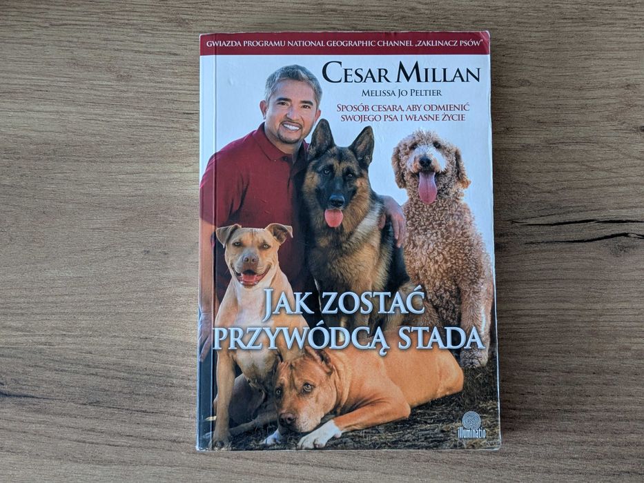 Książka Jak zostać przywódcą stada Cesar Millan
