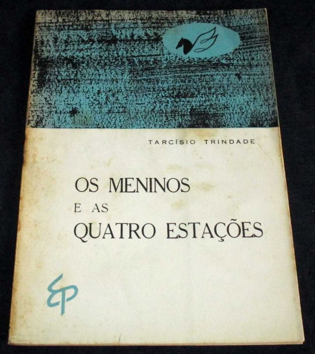 Livro Os Meninos e as Quatro Estações Tarcísio Trindade