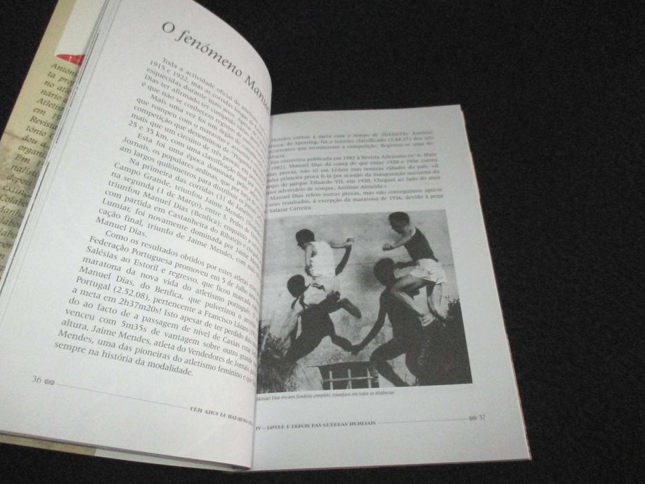 Livro Cem Anos de Maratona em Portugal António Manuel Fernandes 1ª ed