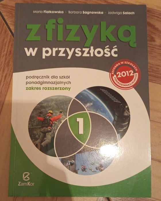 Z fizyką w przyszłość 1