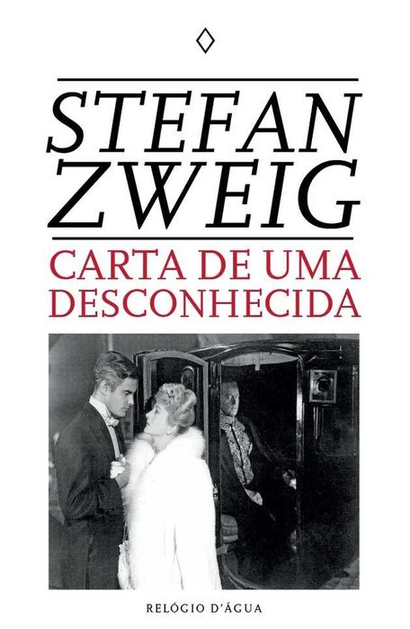 Livro Stefan Zweig - Carta de uma desconhecida