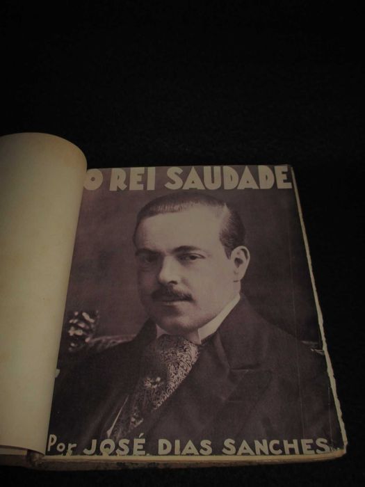 Livro O Rei Saudade José Dias Sanches 54 gravuras 1932