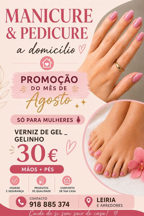 Promoção pé e mão gelinho  30€ a domicilio