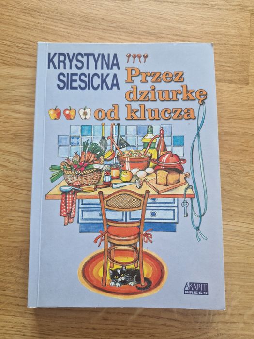 Przez dziurkę od klucza Krystyna Siesicka