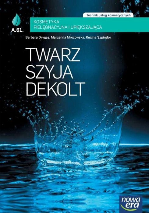 Kosmetyka PG Twarz, szyja, dekolt LIFT NE Nowa Era Drygas Barbara,