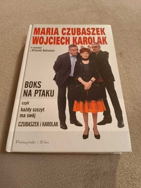 Boks na ptaku czyli Każdy szczyt ma swój Czubaszek i Karolak – Czubaszek, Maria