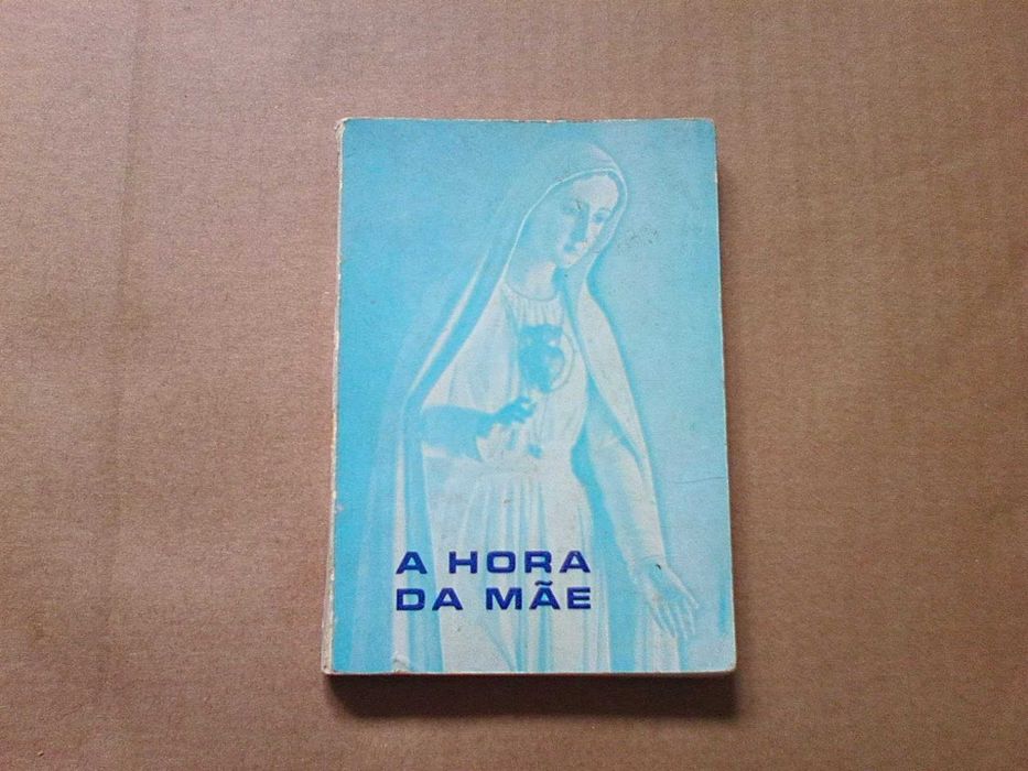 A hora da Mãe - Fátima