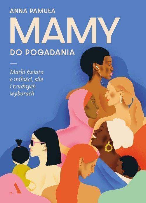 Mamy Do Pogadania Pamuła Anna