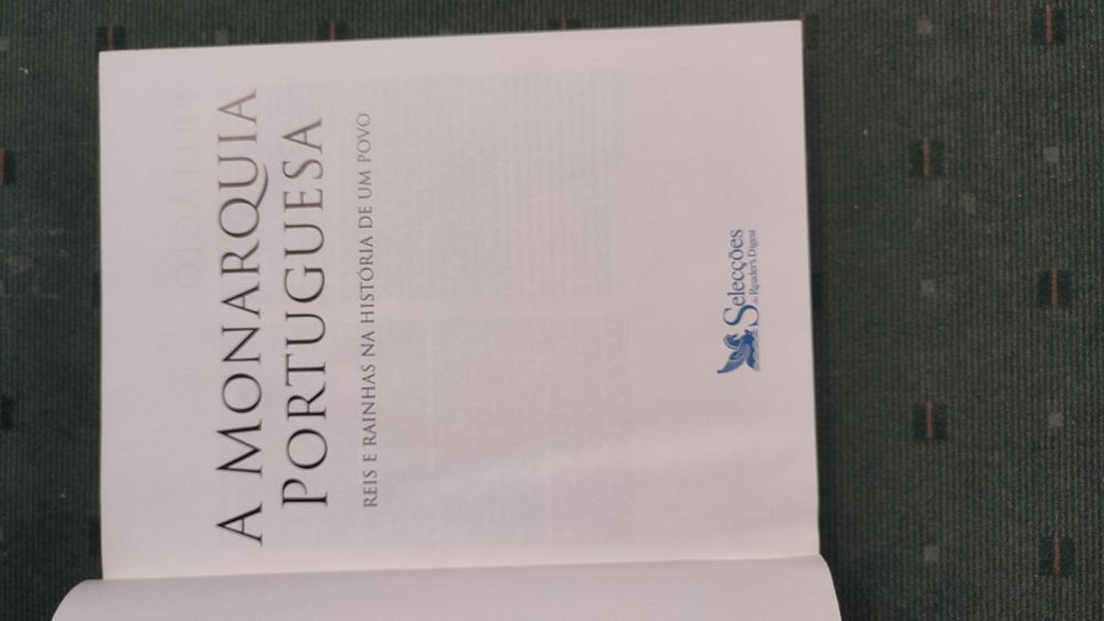 A Monarquia Portuguesa Reis e rainhas na História de um Povo