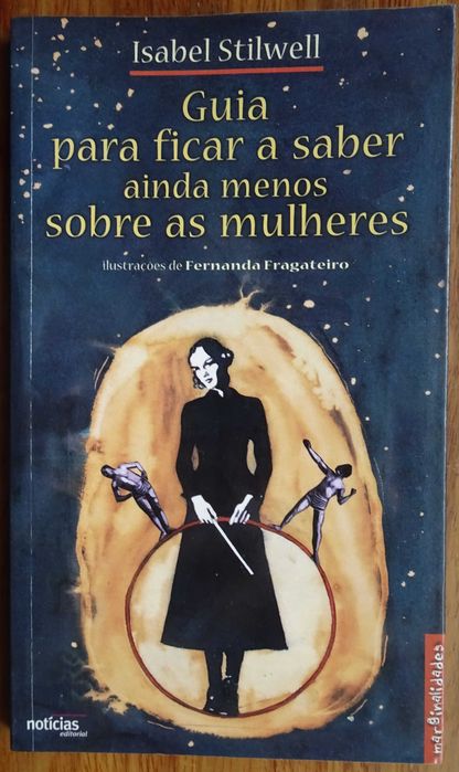 Guia Para Ficar A Saber Ainda Menos Sobre As Mulheres, Isabel Stilwell