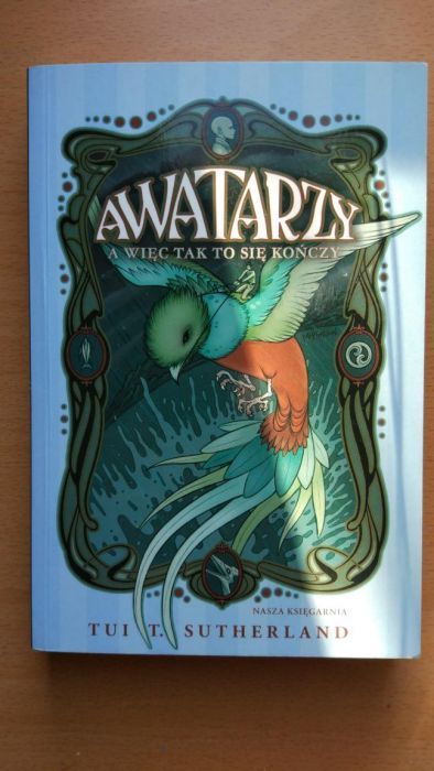 Awatarzy. A więc tak to się kończy - Tui T. Sutherland