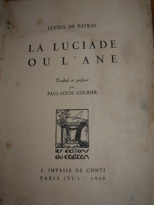 La luciade ou l'ane - Lucius de Patras em língua francesa de 1930