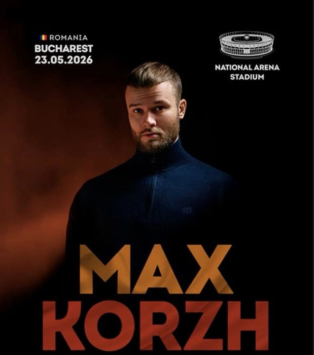 Билет (Dance zone) Макс Корж 23.05.2026 Bucharest