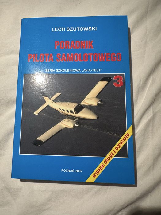 Poradnik pilota samolotowego 3 Lech Szutowski
