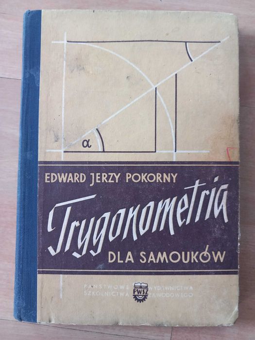 Trygonometria dla samouków Edward Pokorny