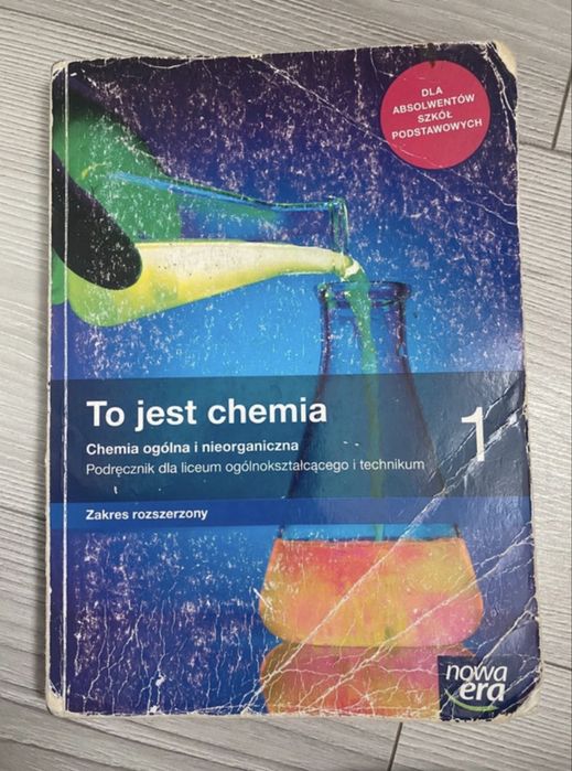 To jest chemia 1, zakres rozszerzony