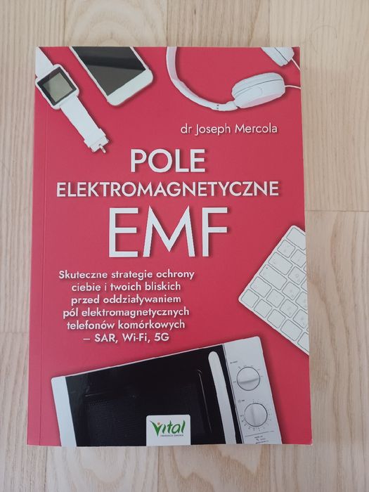 Pole elektromagnetyczne EMF dr. Joseph Mercola