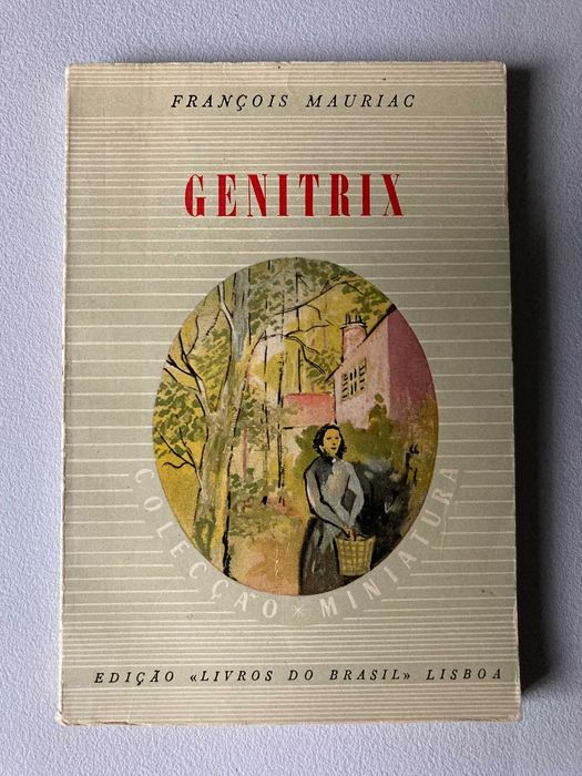 Genitrix, by François Mauriac