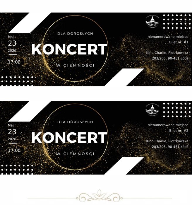 2 bilety na Koncert w ciemności Lódź 23.05 godz. 17