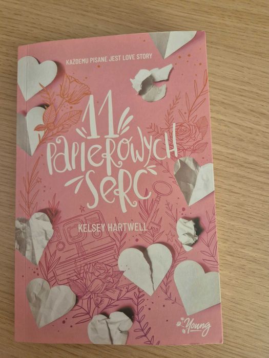 11 papierowych serc!! KASLEY HARTWELL Romantyczna opowieść