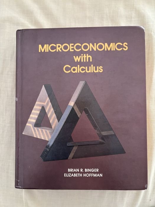Livro Microeconomics with Calculus Brian R. Binger e Elizabeth Hoffman