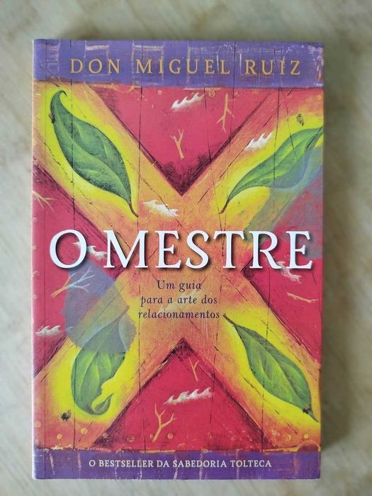 O Mestre - Don Miguel Ruiz
