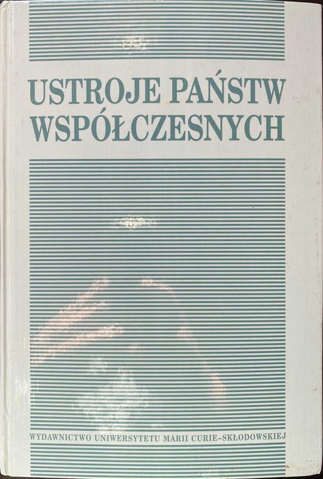 Ustroje Państw Współczesnych