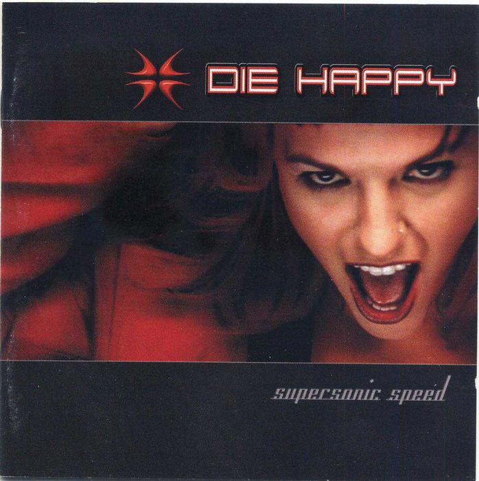 Die Happy ‎- Supersonic Speed